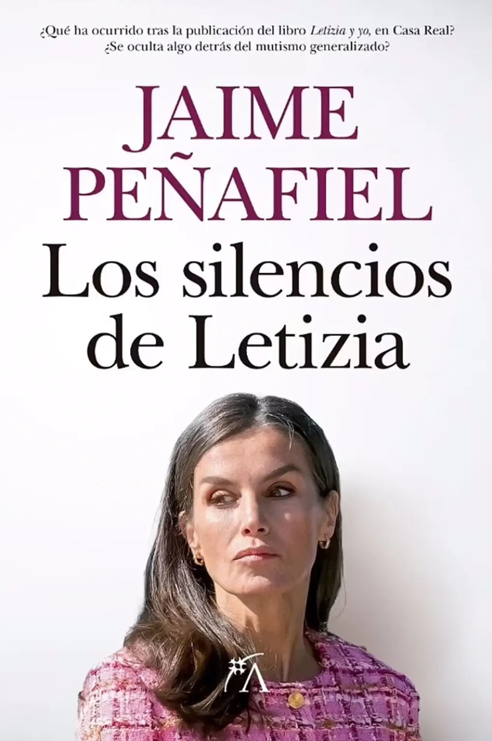 A capa do bombástico livro 'Los Silencios de Letizia' — Foto: Reprodução