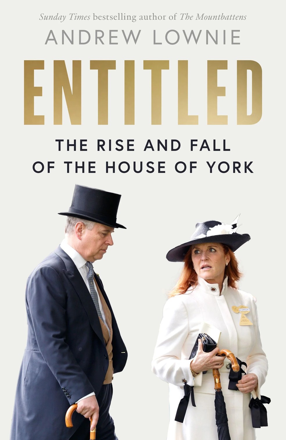 Capa de Entitled - The Rise and Fall of the House of York, obra de Andrew Lownie sobre o irmão do Rei Charles III — Foto: Reprodução