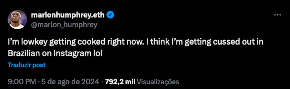 O post de Marlon Humphrey reclamando dos ataques dos brasileiros — Foto: X/Twitter