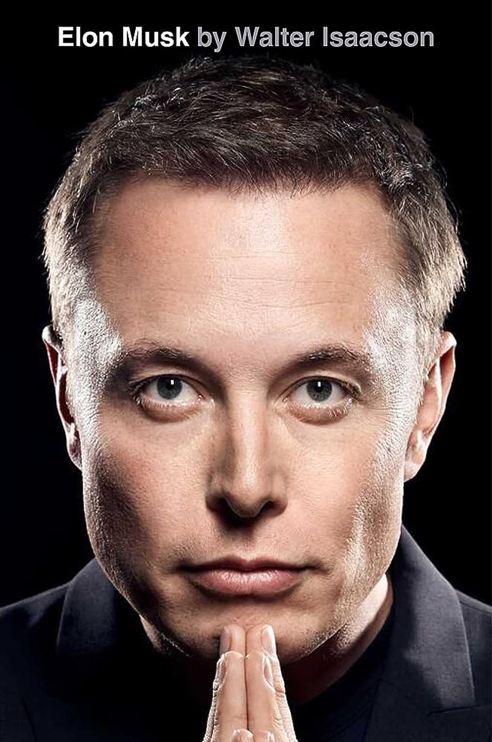 A capa de Elon Musk, biografia do bilioário sul-africano — Foto: Divulgação