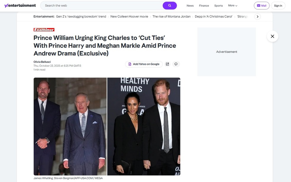 A reportagem do Yahoo Entertainment sobre o Príncipe William querer que o pai, Rei Charles III, aproveite o embalo do banimento do Príncipe Andrew para limar Harry e Meghan Markle também — Foto: Reprodução