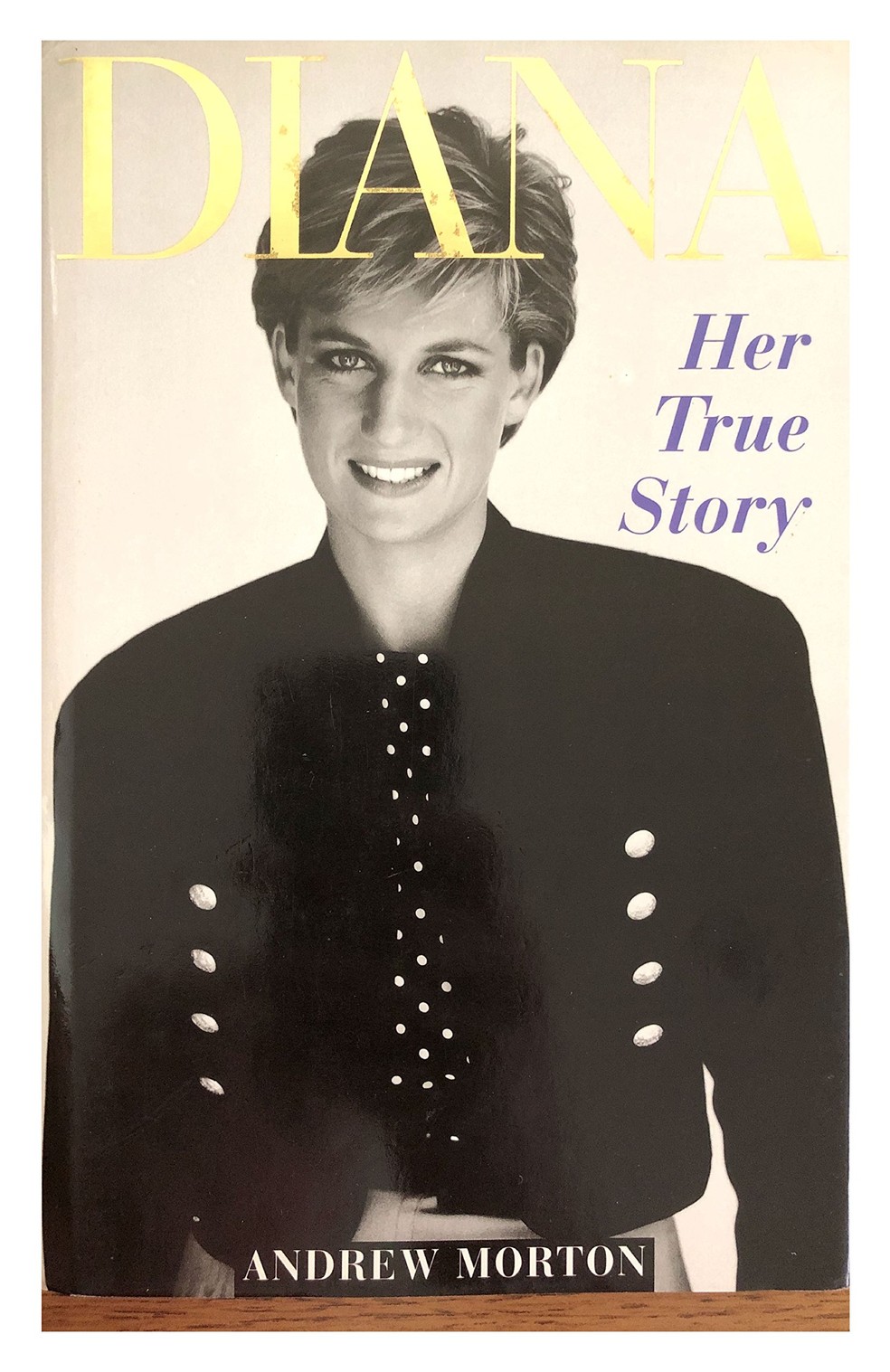 Capa da biografia 'Diana: Her True Story', originalmente publicada por Andrew Morton em 1992 — Foto: Divulgação